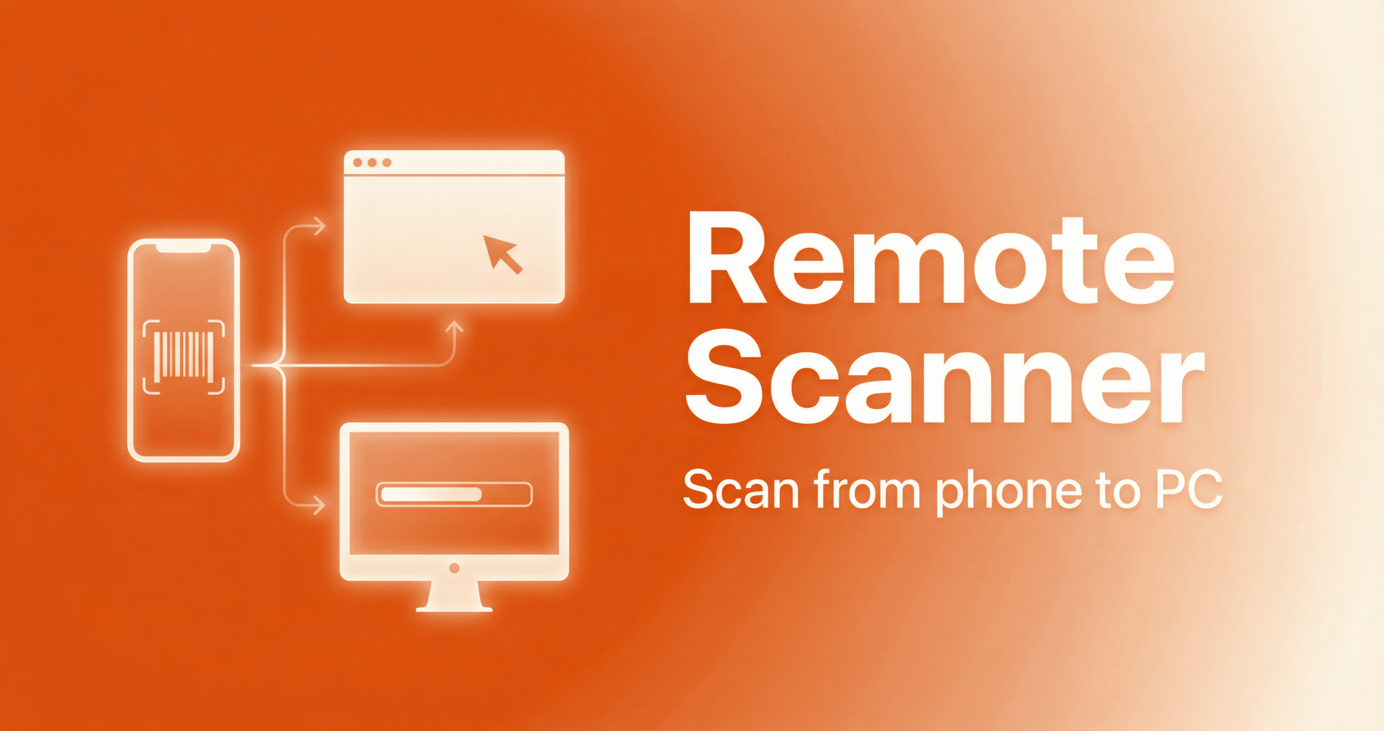 Remote Scanner — mobile app, web, and Windows program